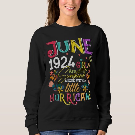 Sweatshirt Juin 1924 Les Filles Sont Soleil 98 Ans Anniversai (Devant)