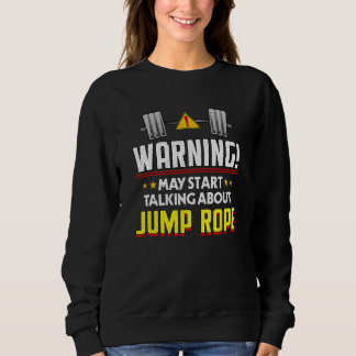 Sweatshirt Jump Rope  Workout Humor Gym Fitness Health 1