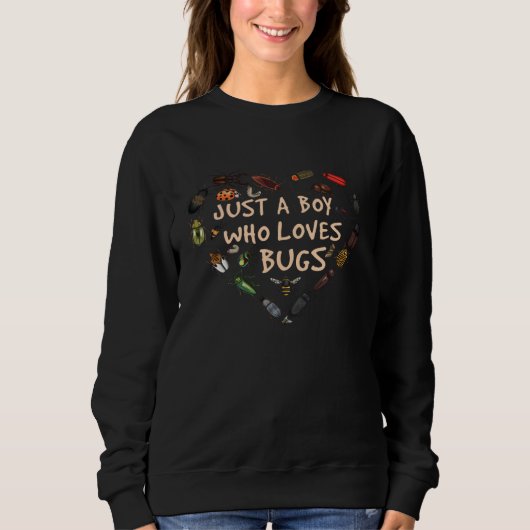 Sweatshirt Just A Boy Who Loves Bugs Insect Collector Bug Cat (Devant)
