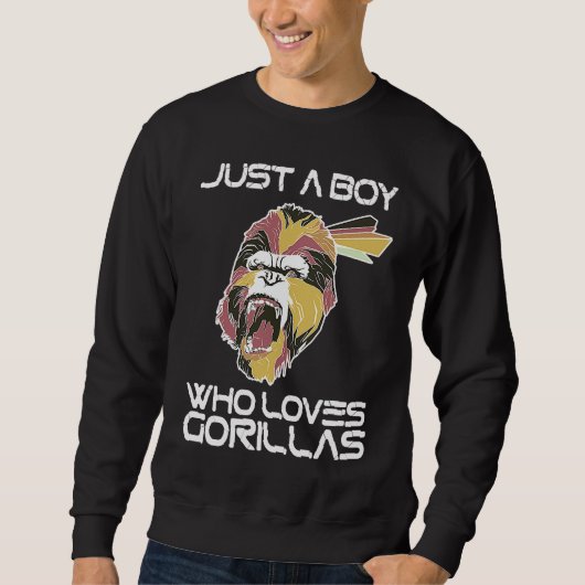 Sweatshirt Just A Boy Who Loves Gorillas Largest Primate Gori (Devant)