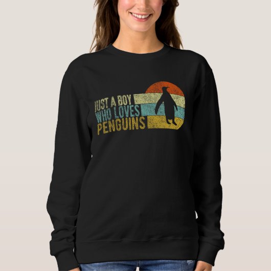 Sweatshirt Just A Boy Who Loves Penguins Penguin Retro (Devant)