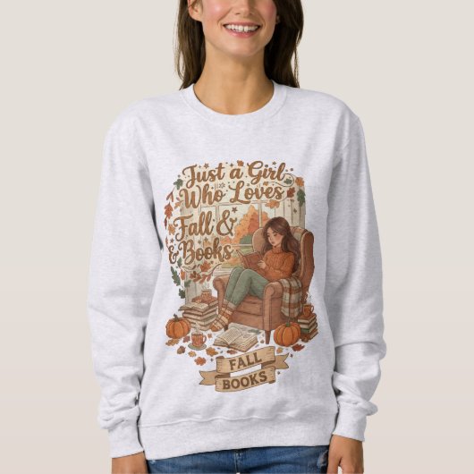 Sweatshirt Just a Girl Who Love Fall and Books (Devant)