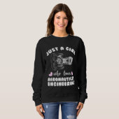 Sweatshirt Just a Girl who Loves Aeronautical Engineering (Devant entier)