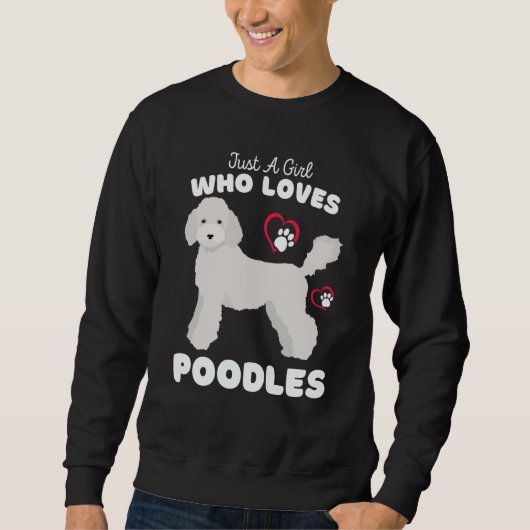 Sweatshirt Just A Girl Who Loves Poodles Cute Poodle Kids (Devant)