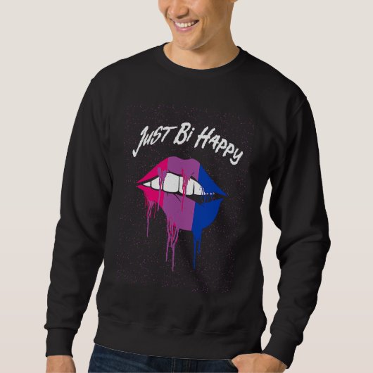 Sweatshirt Just Bi Happy Bisexual LGBTQ Bi Pride LGBT (Devant)