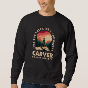 Sweatshirt Just The Trees Me & The Breeze Carver Randonnée Ma