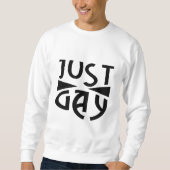 Sweatshirt Juste Gay (Devant)