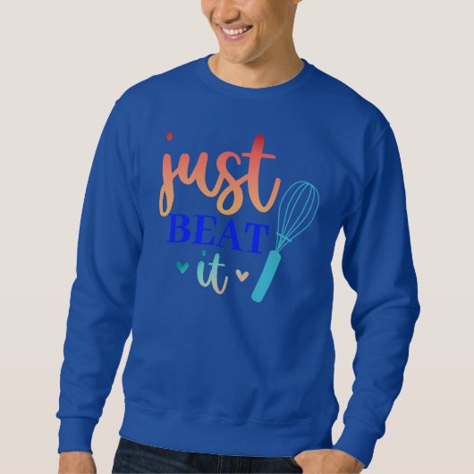 Sweatshirt Juste le battre (Devant)