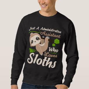 Sweatshirt Juste Un Assistant Administratif Qui Aime Les Fent