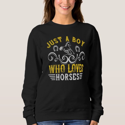 Sweatshirt Juste un garçon qui aime les chevaux (Devant)