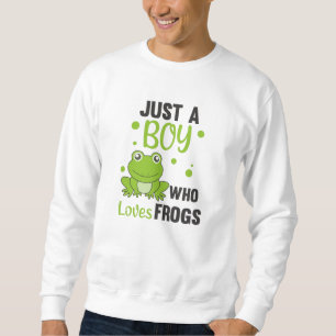 Sweatshirt Juste Un Garçon Qui Aime Les Grenouilles Grenouill