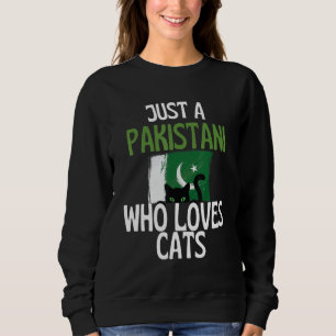 Sweatshirt Juste un Pakistanais qui aime les chats pour tout