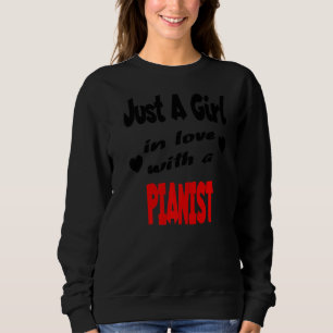 Sweatshirt Juste Une Fille Amoureuse Avec Un Pianiste