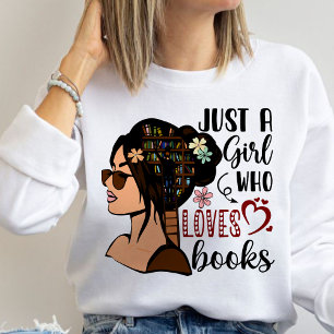 Sweatshirt JUSTE UNE FILLE, Livre Lover Floral Livres Lecture
