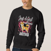 Sweatshirt Juste une fille qui aime Akitas Chien S Shiba Inu (Devant)