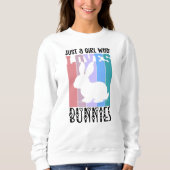 Sweatshirt Juste une fille qui aime Bunnies Lapin de Pâques M (Devant)