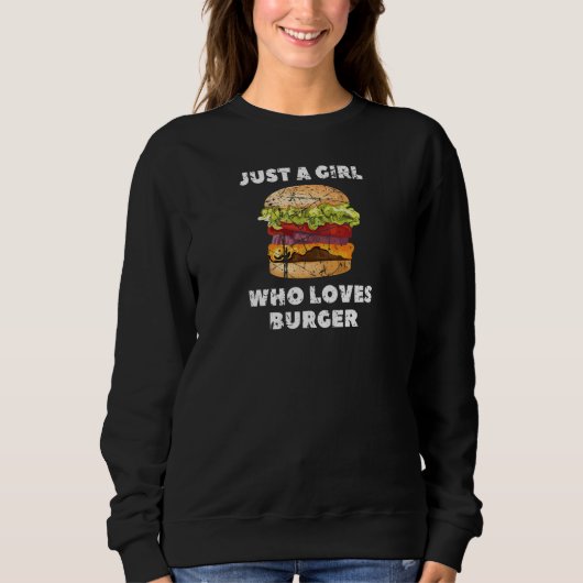 Sweatshirt Juste une fille qui aime Burger Cheeseburger Hambu (Devant)