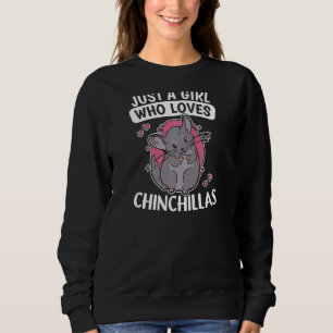 Sweatshirt Juste une fille qui aime Chinchillas