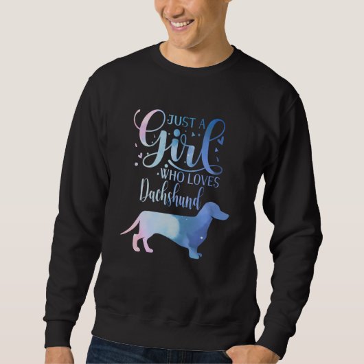 Sweatshirt Juste Une Fille Qui Aime Dachshund Amoureux des ch (Devant)