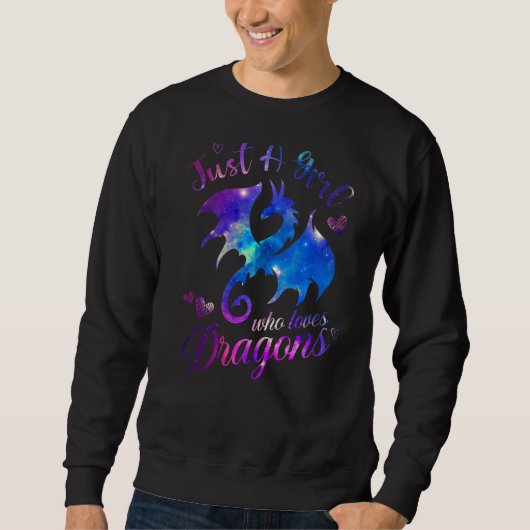 Sweatshirt Juste une fille qui aime Dragons Galaxy Space Drag (Devant)