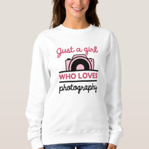 Sweatshirt Juste une fille qui aime la photographie
