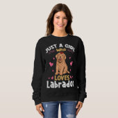 Sweatshirt Juste Une Fille Qui Aime Labrador Relaxé (Devant entier)