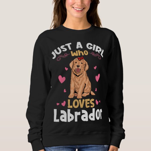 Sweatshirt Juste Une Fille Qui Aime Labrador Relaxé (Devant)