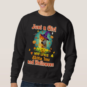 Sweatshirt Juste Une Fille Qui Aime Le Chien Akita Inu Et Hal