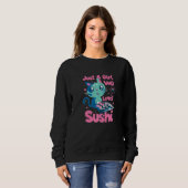 Sweatshirt Juste Une Fille Qui Aime Le Sushi (Devant entier)