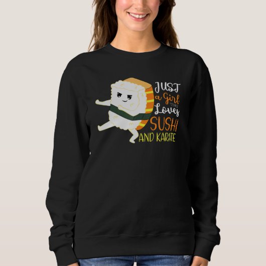 Sweatshirt Juste Une Fille Qui Aime Le Sushi Et Le Karaté (Devant)