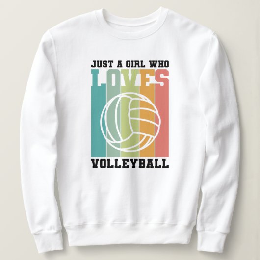 Sweatshirt Juste une fille qui aime le volleyball (Design devant)