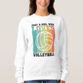 Sweatshirt Juste une fille qui aime le volleyball (Devant)