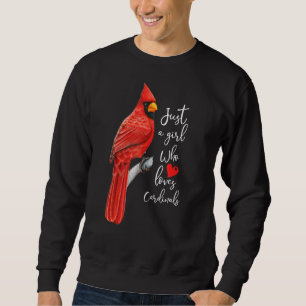 Sweatshirt Juste une fille qui aime les cardinaux aquarelle C