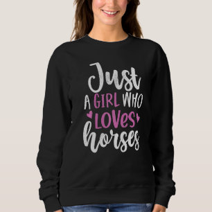 Sweatshirt Juste Une Fille Qui Aime Les Chevaux cavalier Chev