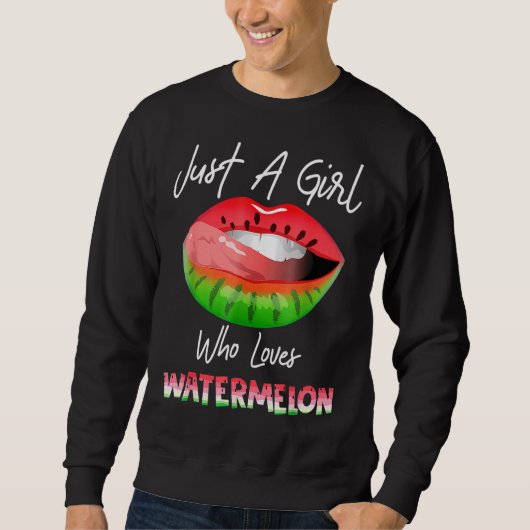 Sweatshirt Juste Une Fille Qui Aime Les Lèvres De Pastèque (Devant)