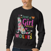 Sweatshirt Juste Une Fille Qui Aime Les Loups Floral Howling (Devant)