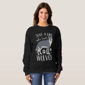 Sweatshirt Juste une fille qui aime les loups Wolf femmes (Devant entier)