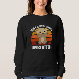 Sweatshirt Juste une fille qui aime les loutres - jolie loutr