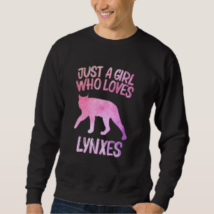 Sweatshirt Juste Une Fille Qui Aime Les Lynxes Pour Les Femme