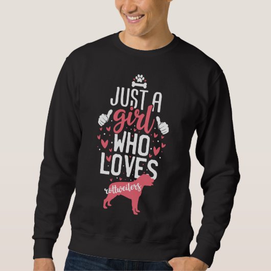 Sweatshirt Juste une fille qui aime les Rottweilers 15 (Devant)