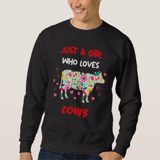 Sweatshirt Juste Une Fille Qui Aime Les Vaches Fermier Bouche (Devant)