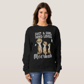 Sweatshirt Juste une fille qui aime Meerkats Meerkat Hawaiian (Devant entier)