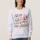 Sweatshirt Juste une fille qui aime Noël (Devant)