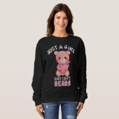 Sweatshirt Juste Une Fille Qui Aime Porte Un Costume D'Ours R (Devant entier)
