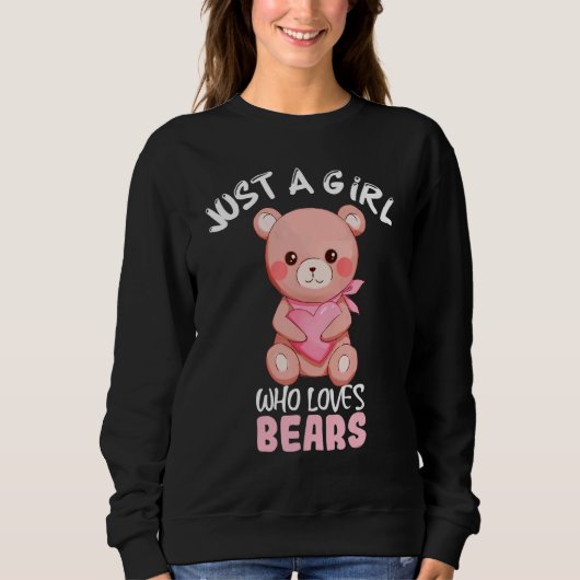 Sweatshirt Juste Une Fille Qui Aime Porte Un Costume D'Ours R (Devant)