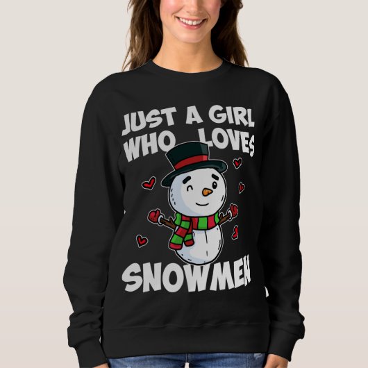 Sweatshirt Juste Une Fille Qui Aime Snowman mignon Snowman Fr (Devant)