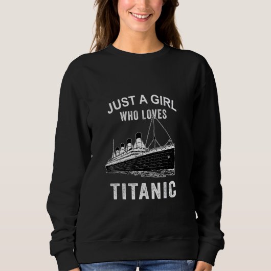 Sweatshirt Juste Une Fille Qui Aime Titanic Bateau Classique (Devant)