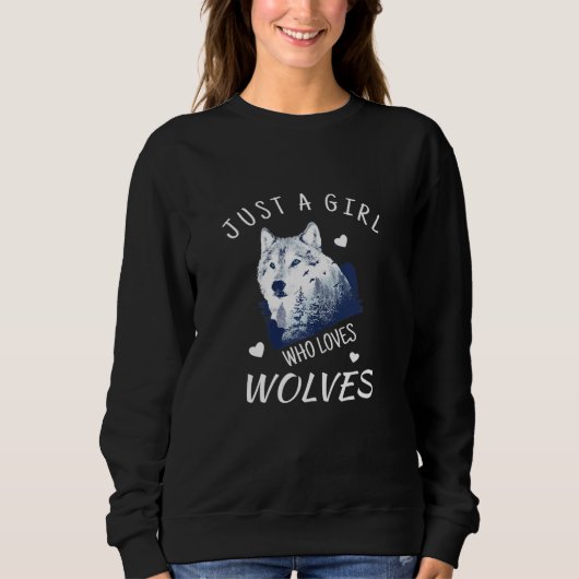 Sweatshirt Juste une fille qui aime Wolves Wolf Graphic (Devant)