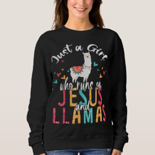 Sweatshirt Juste Une Fille Qui Fonctionne Sur Jésus Et Llamas