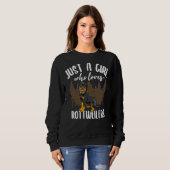 Sweatshirt Juste une fille qui Rottweilers Rottweiler (Devant entier)
